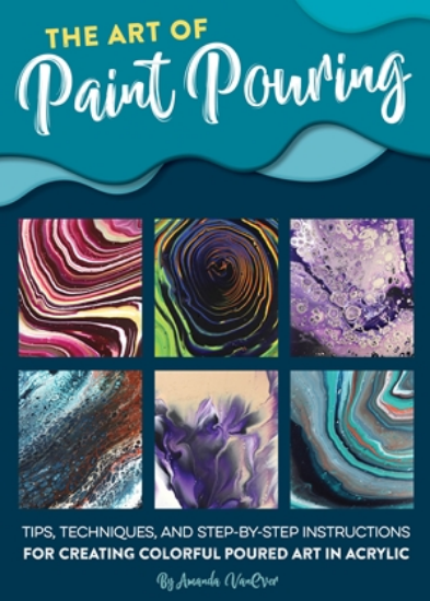 Picture of W/F The Art Of Paint Pouring